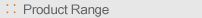 product range + user instructions